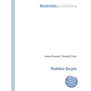  Robbie Doyle Ronald Cohn Jesse Russell Books