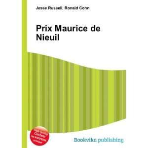  Prix Maurice de Nieuil Ronald Cohn Jesse Russell Books