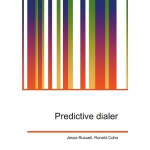  Predictive dialer Ronald Cohn Jesse Russell Books