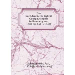   bis 1541 (1543) Karl, 1878  [from old catalog] Schottenloher Books