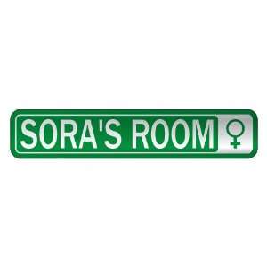   SORA S ROOM  STREET SIGN NAME