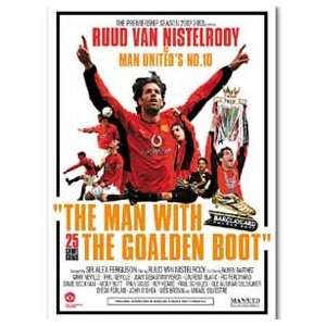    The Man with the Goalden Boot   Ruud van Nistelr