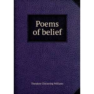  Poems of belief Theodore Chickering Williams Books