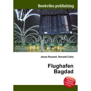  Flughafen Bagdad Ronald Cohn Jesse Russell Books