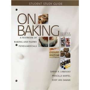   Baking and Pastry Fundamentals [Paperback] Sarah R. Labensky Books