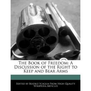   Right to Keep and Bear Arms (9781241589462) Beatriz Scaglia Books