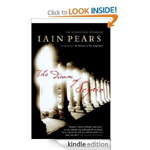 The Dream of Scipio Iain Pears  Kindle Store