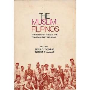   Filipinos. Their History, Society and Contemporary Problems Books