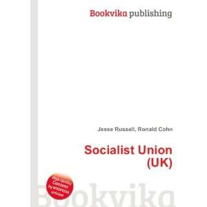  Socialist Union (UK) Ronald Cohn Jesse Russell Books
