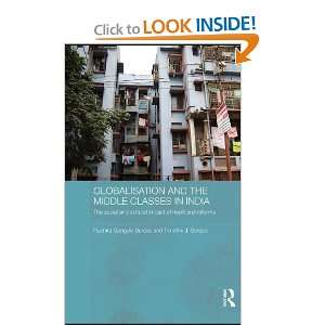 Classes in India The Social and Cultural Impact of Neoliberal Reforms 
