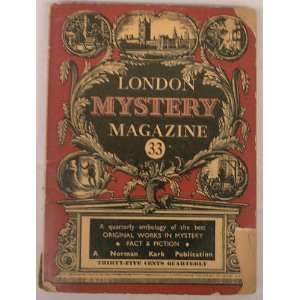  London Mystery Magazine 33 A Quarterly Anthology of the 