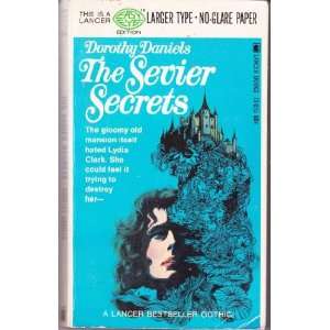  The Sevier Secrets Dorothy Daniels Books