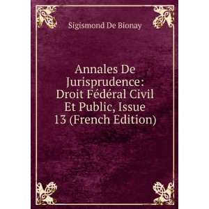   Civil Et Public, Issue 13 (French Edition) Sigismond De Bionay Books