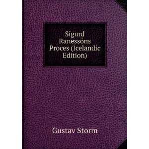    Sigurd RanessÃ¶ns Proces (Icelandic Edition) Gustav Storm Books