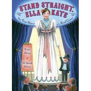 Stand Straight, Ella Kate Hardcover by Kate Klise