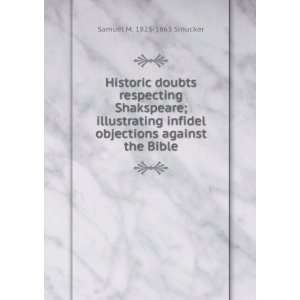   objections against the Bible Samuel M. 1823 1863 Smucker Books