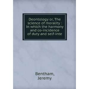   harmony and co incidence of duty and self inte Jeremy Bentham Books