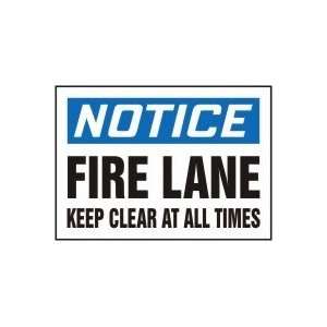   FIRE LANE KEEP CLEAR AT ALL TIMES Sign   10 x 14 Adhesive Dura Vinyl