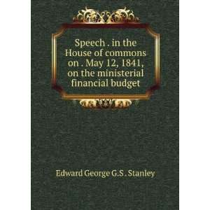   financial budget Edward George G.S . Stanley  Books