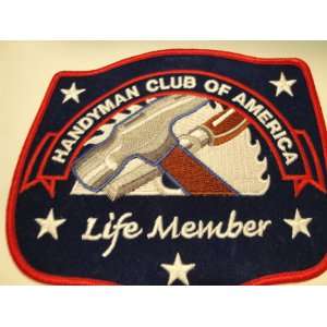    Patch Handyman Club of America Life Member 