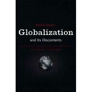    Globalization and Its Discontents [Hardcover] Saskia Sassen Books
