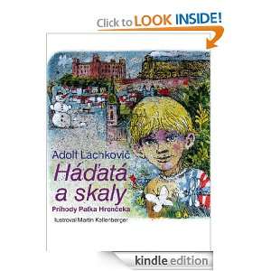 Hadata a skaly  Prihody Patka Hronceka (slovak version) (Slovak 