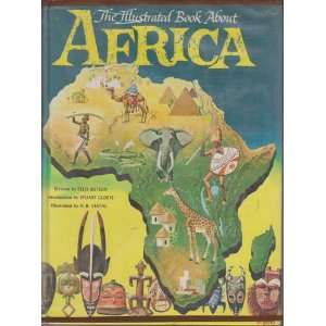  The Illustrated Book About Africa Felix Sutton Books