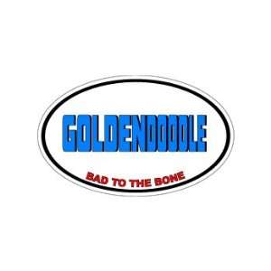  GOLDENDOODLE   Bad to the Bone   Dog Breed   Window Bumper 