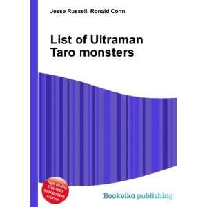   Ultraman Taro monsters Ronald Cohn Jesse Russell  Books