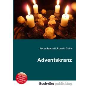  Adventskranz Ronald Cohn Jesse Russell Books