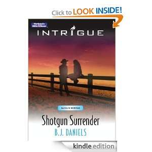 Shotgun Surrender (Intrigue S.) B.J. Daniels  Kindle 