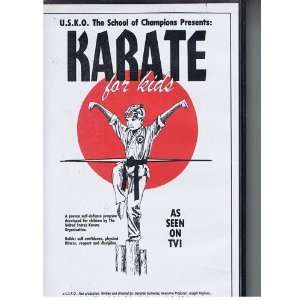 Karate for Kids. A Proven Self defense Program, Developed for Children 
