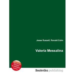  Valeria Messalina Ronald Cohn Jesse Russell Books