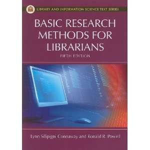  Basic Research Methods for Librarians (Library and 