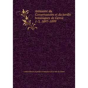  Annuaire du Conservatoire et du jardin botaniques de Genve 