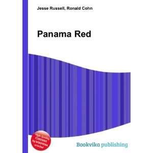  Panama Red Ronald Cohn Jesse Russell Books