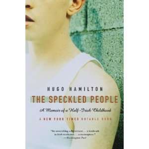  The Speckled People A Memoir of a Half Irish Childhood 