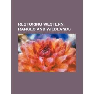   western ranges and wildlands (9781234499334) U.S. Government Books