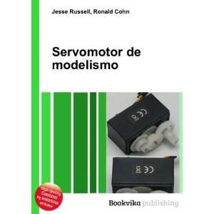  Servomotor de modelismo Ronald Cohn Jesse Russell Books