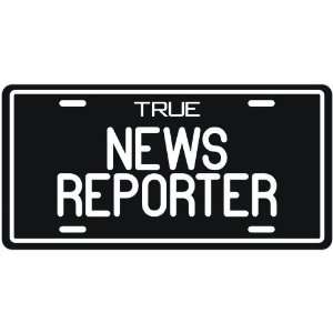  New  True News Reporter  License Plate Occupations