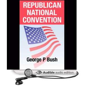   George P. Bush (8/31/04) (Audible Audio Edition) George P. Bush