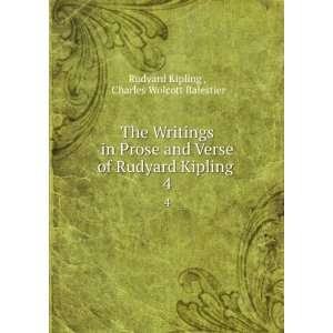   Rudyard Kipling . 4 Charles Wolcott Balestier Rudyard Kipling  Books