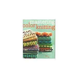  Mastering Color Knitting Arts, Crafts & Sewing