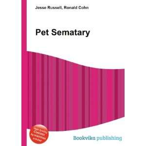  Pet Sematary Ronald Cohn Jesse Russell Books