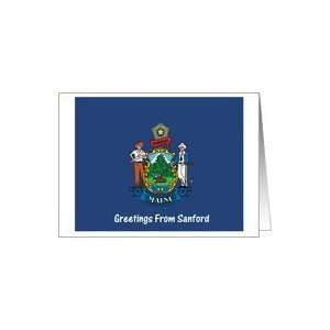  Maine   City of Sanford   Flag   Souvenir Card Card 