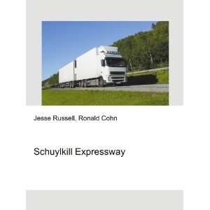  Schuylkill Expressway Ronald Cohn Jesse Russell Books