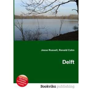  Delft Ronald Cohn Jesse Russell Books