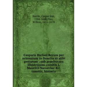  Casparis Barlaei Rerum per octennium in Brasilia et alibi 