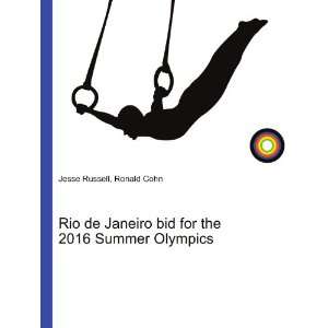  Rio de Janeiro bid for the 2016 Summer Olympics Ronald 