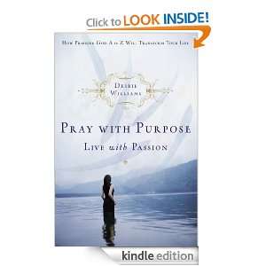   Purpose, Live with Passion Debbie Williams  Kindle Store